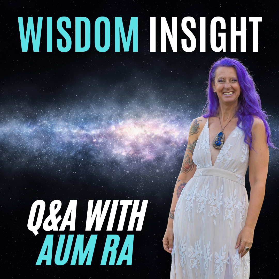 Wisdom Insight & Guidance: Q&A with AUM RA